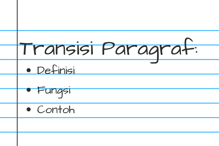 Fungsi Kata Transisi dan 20 Contoh Kata Transisi